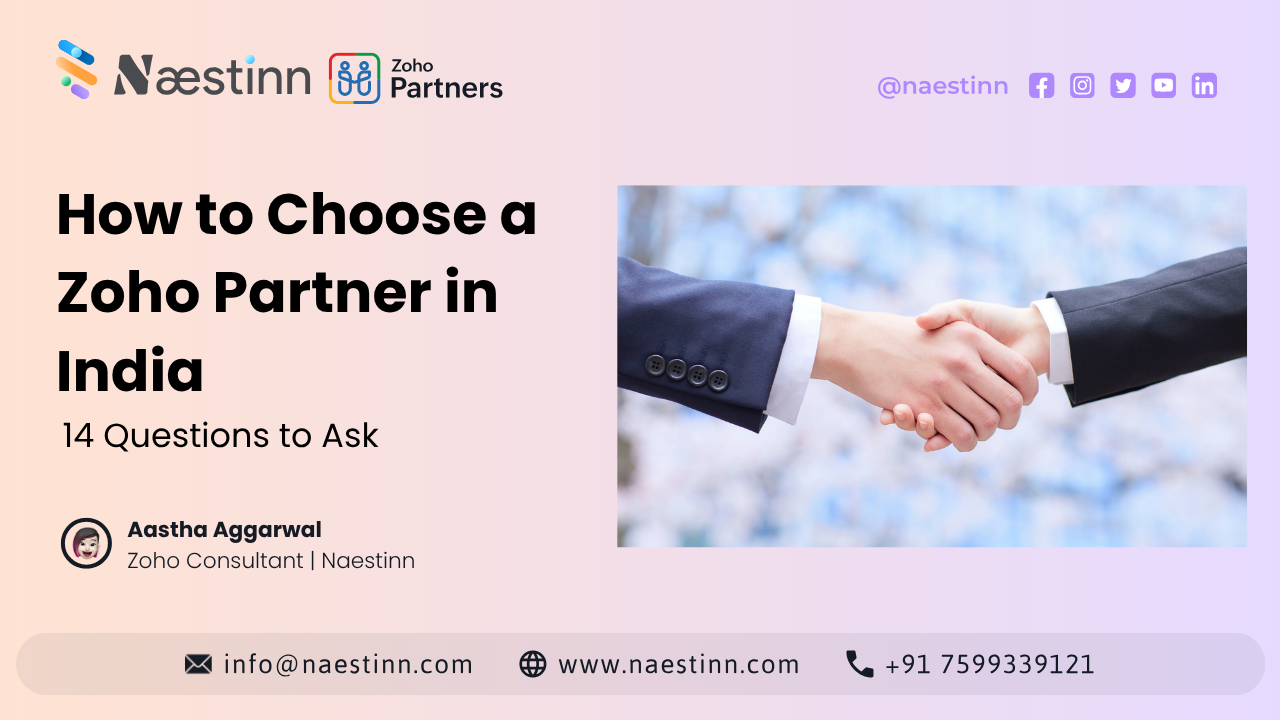 How to Choose a Zoho Partner in India: 14 Questions to Ask Before Hiring One