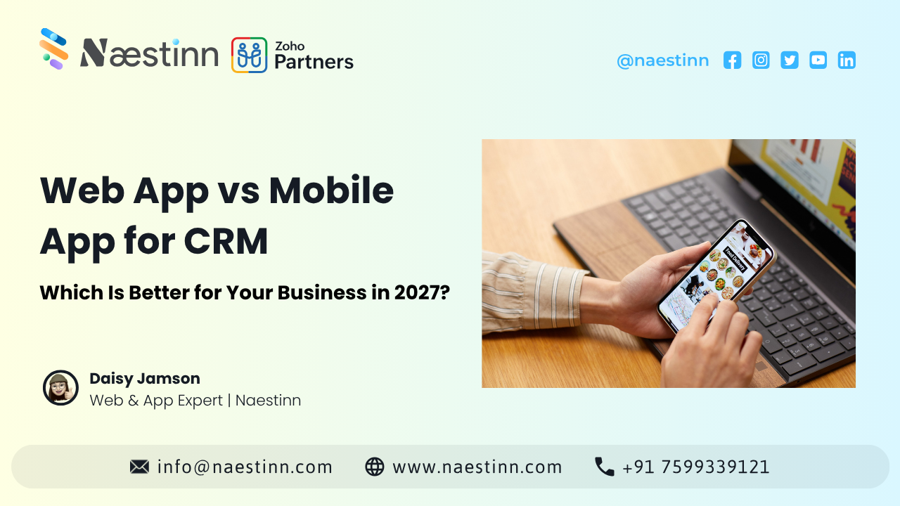 Web App vs Mobile App for CRM
