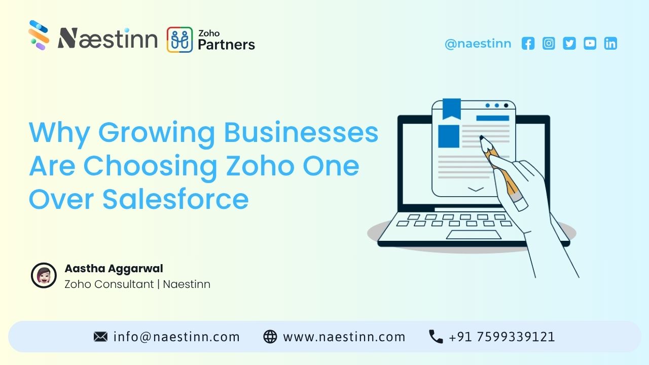 Why Growing Businesses Are Choosing Zoho One Over Salesforce